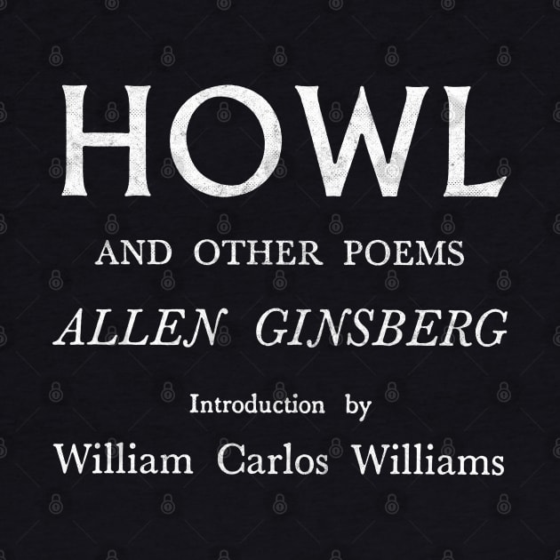 HOWL / / / Allen Ginsberg by DankFutura